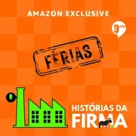 Histórias da Firma | Especial de Férias