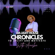 Da Light House Chronicles with Anisha (Trailer)