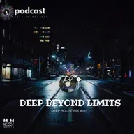 DEEP BEYOUD LIMITS (DEEP HOUSE #133)