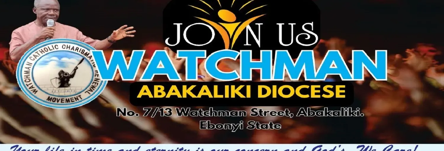 Watchman  Abakaliki