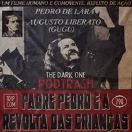 Podtrash 790 – Padre Pedro E a Revolta das Crianças