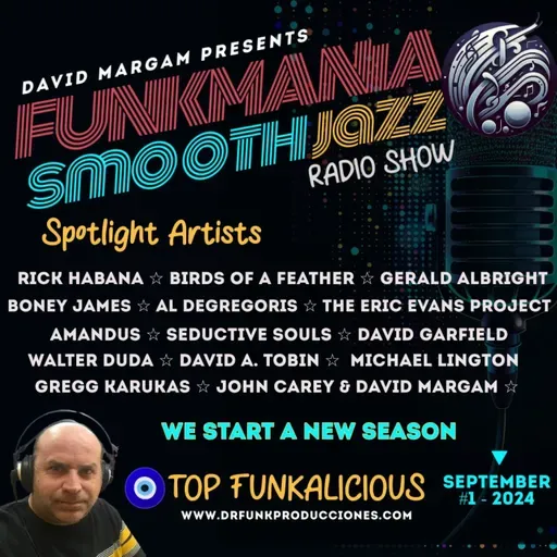 Funkmania Smooth Jazz - Septiembre#1/2024