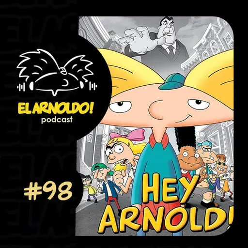 #98 Hey Arnold! La película