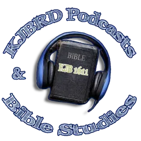 KJBRD Podcasts & Bible Studies