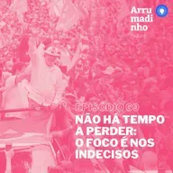 Não há tempo a perder: o foco é nos indecisos