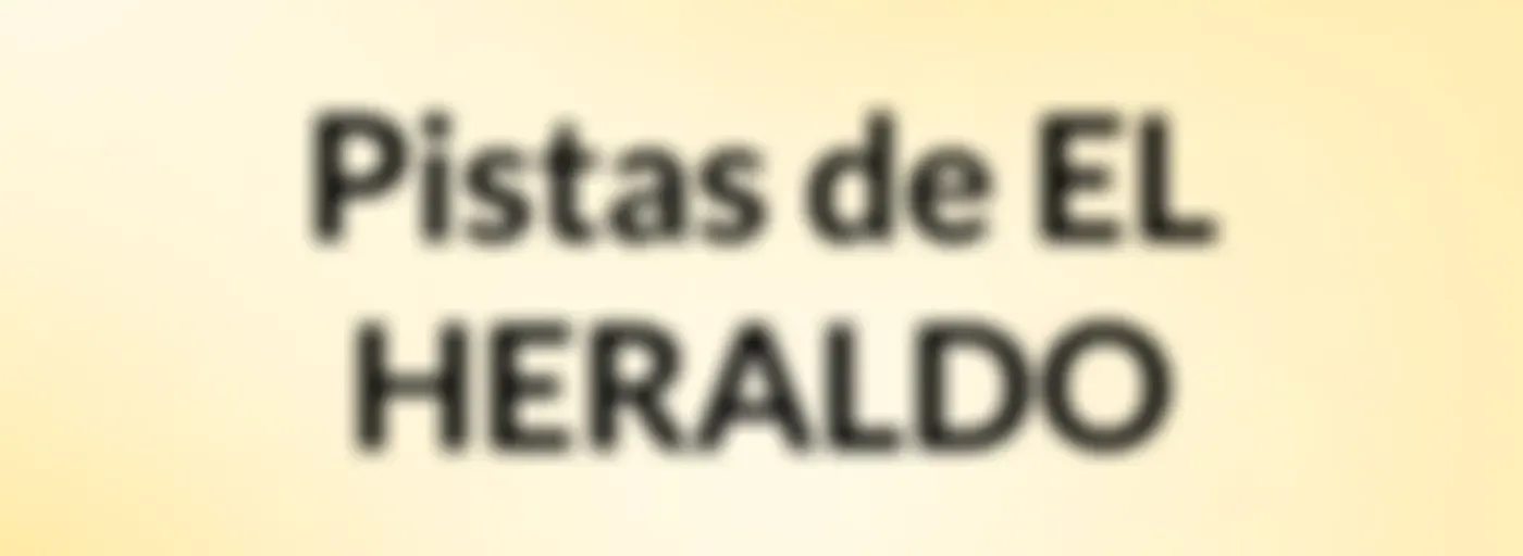 Pistas de EL HERALDO