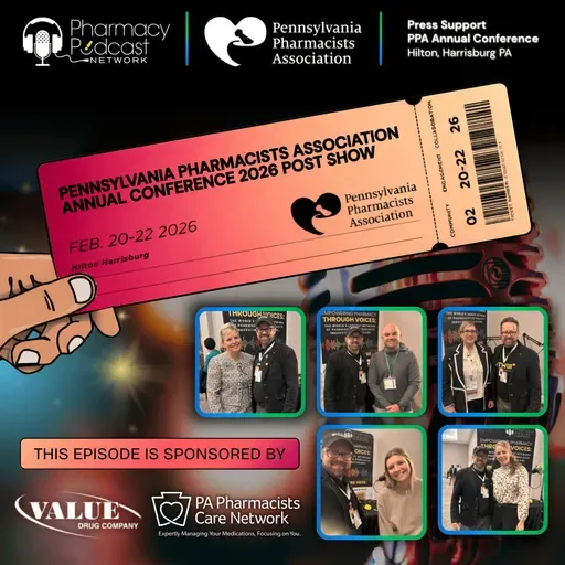 The Pennsylvania Pharmacist Association's Annual Conference Post Show | Part Two
