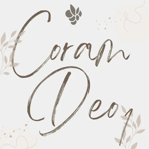 Coram Deo Pt. 1