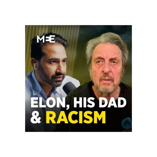 Episode 81 - Is Elon Musk a white nationalist? We asked his father | Errol Musk | UNAPOLOGETIC