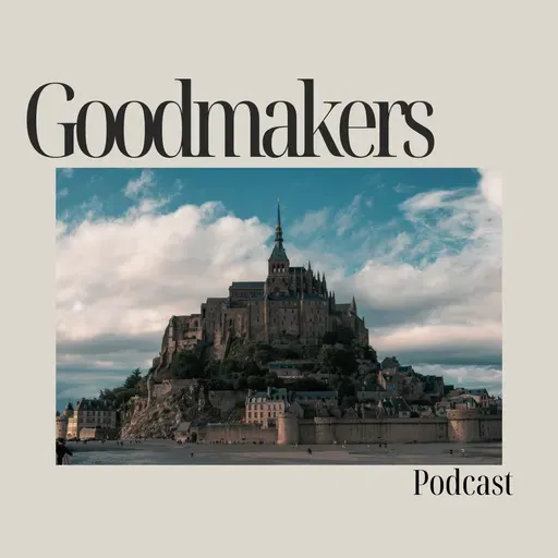 Goodmakers Episode 1 | It's time for a change.