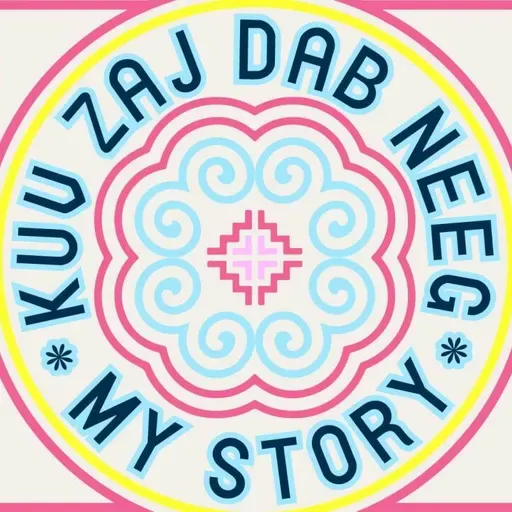 My story: ua kom tau yus txoj kev npau suav