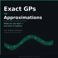 Exact GPs vs Approximations: When to Use Each (and Why It Matters)