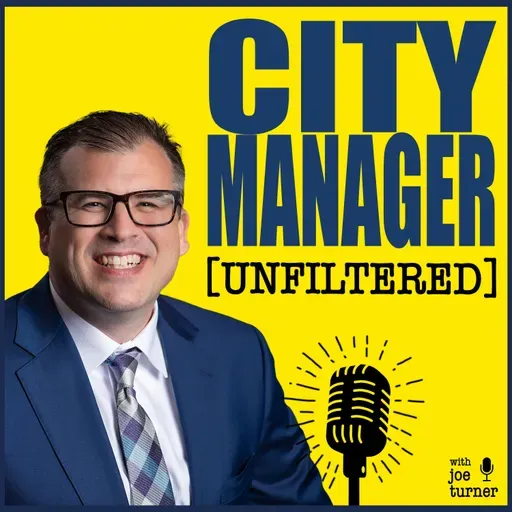 Funny & Amusing City Manager Stories with Tim Rundel | Ep. 140
