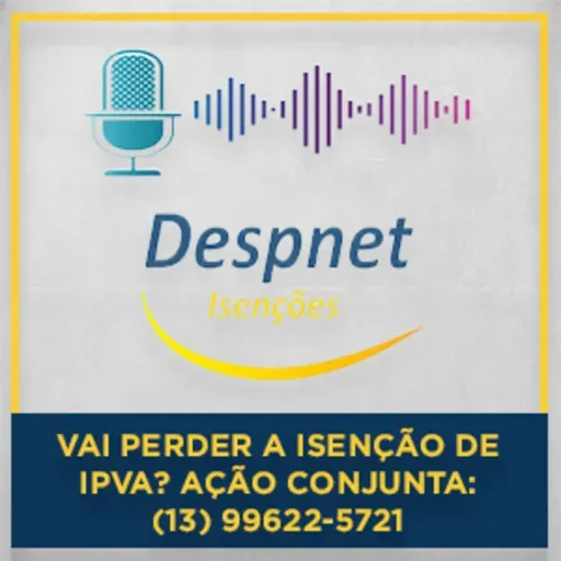 Vai Perder a Isenção de IPVA? Ação Conjunta: (13) 99622-5721