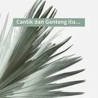01.Cantik dan Ganteng itu...