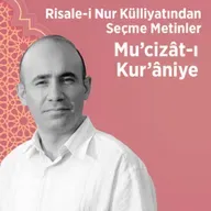 Mu'cizât-ı Kur'âniye 2. Ders   Hakikatlerin Dengesi - Mecit Ömür Öztürk