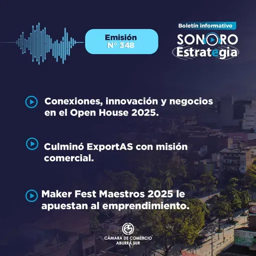 Boletín Sonoro Estrategia N°348 – Octubre 31 de 2025