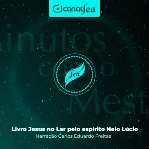 Livro Jesus no Lar - Capítulo 09