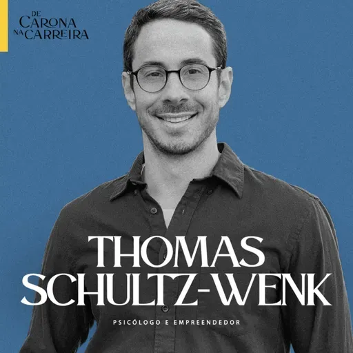 222. Fins de ciclos, mudança de carreira e nicho – Thomas Schultz-Wenk