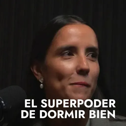 201 - Dormir bien es un superpoder