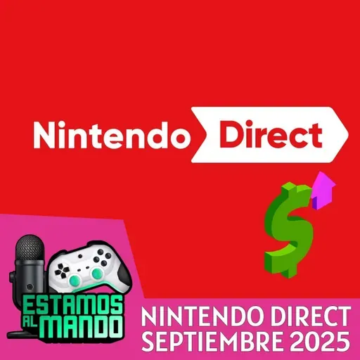 EAM 8-06 -Debate- Nuestra opinión del Nintendo Direct