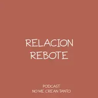 relaciónes rebote #132