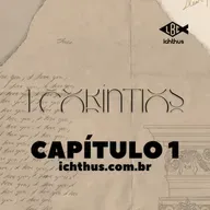 1 Coríntios 1 - Leitura Bíblica Comentada
