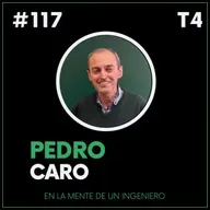 #117 Pedro Caro. Ingenieria de Minas, Caminos y Naval