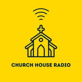 Church House Radio