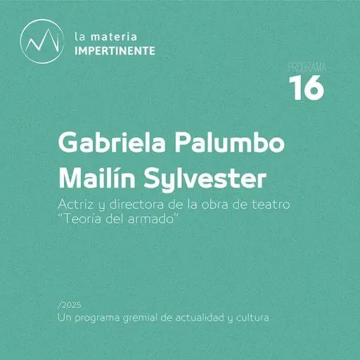 Teatro | Entrevista a Gabriela Palumbo y Mailín Sylvester