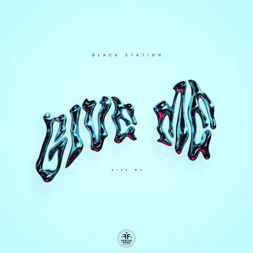 Black Station - Give Me