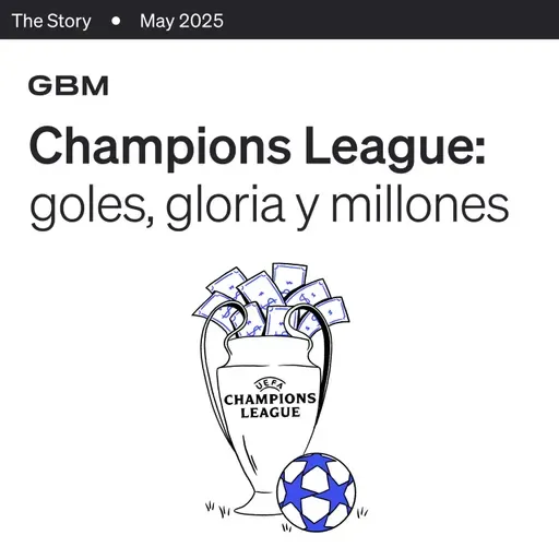 THE STORY | UEFA Champions League: el torneo que conquistó el futbol y las finanzas.