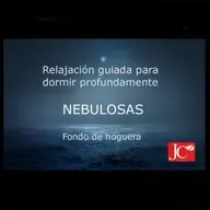 NEBULOSAS. Audio para dormir (Fondo de hoguera)