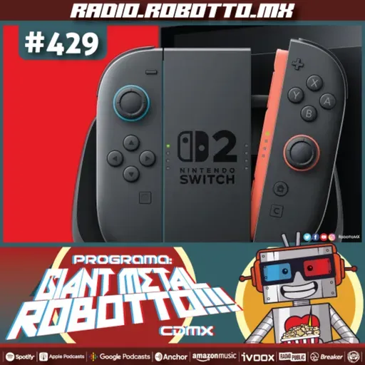 429 - Toys R Us, Temblores, La Switch 2.