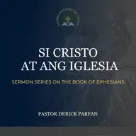 Ephesians 5:22-33 • Si Cristo at ang Iglesia