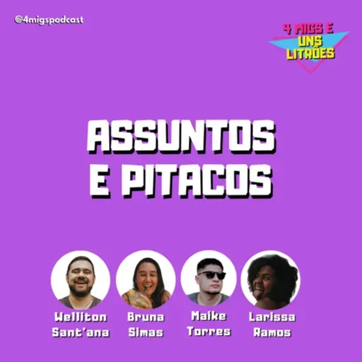 #49 - Assuntos e Pitacos