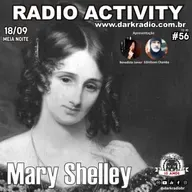 #PODCAST - RADIO ACTIVITY - #56 - MARY SHELLEY
