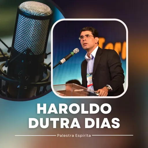 A parábola do joio e do trigo - Palestra Espírita de Haroldo Dutra Dias