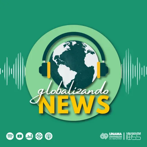 Globalizando News - 30.06.25