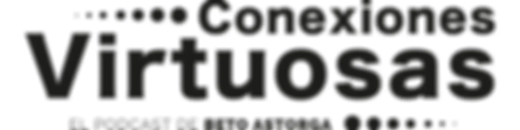 CONEXIONES VIRTUOSAS
