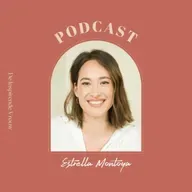 #54 Estrella Montoya - Regie tijdens hormonale veranderingen
