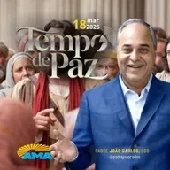 18/03/26 - Programa Padre João Carlos | Tempo de Paz