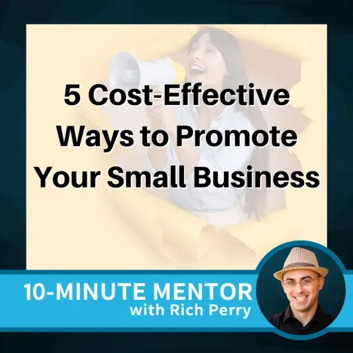 5 Cost-Effective Ways to Promote Your Small Business