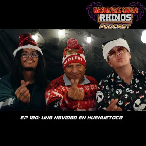 MoRP Ep 180- Una navidad en Huehuetoca