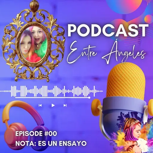 Entre Ángeles / La Madre y La Hija