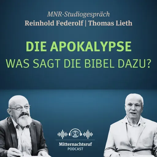 Apokalypse in der Bibel | Reinhold Federolf, Thomas Lieth (Studiogespräch)