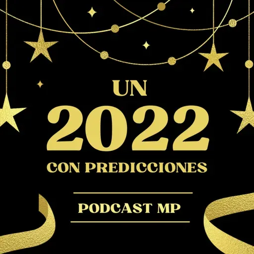 Un 2022 con Predicciones