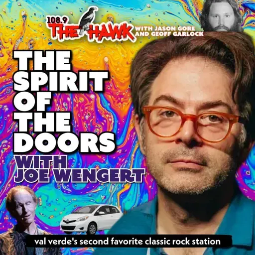 The Spirit of The Doors with Joe Wengert