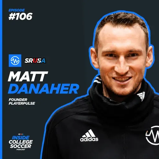 106: Player Wellness, Recovery and Injury Prevention | Matt Danaher (PlayerPulse)