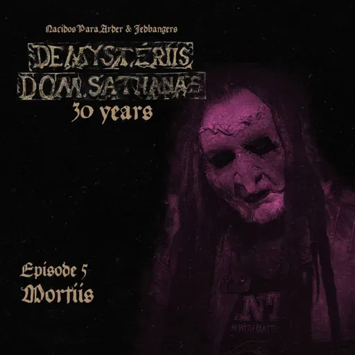 5: De Mysteriis Dom Sathanas: 30 Years | Ep 5: Mortiis